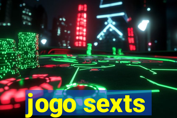 jogo sexts